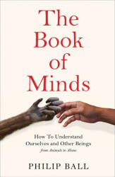 Book of Minds - Philip Ball (ISBN: 9781529069143)