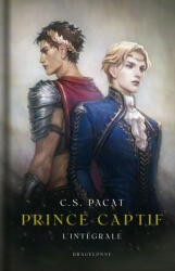 Prince Captif - L'Intégrale collector - C. S. Pacat (2023)