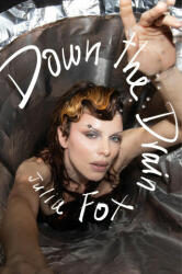 Down the Drain - Julia Fox (2023)