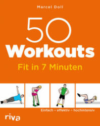 50 Workouts - Fit in 7 Minuten - Marcel Doll (2017)