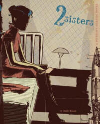 2 Sisters - Matt Kindt (ISBN: 9781616557218)