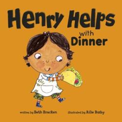 Henry Helps with Dinner (ISBN: 9781474798754)