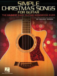 Simple Christmas Songs: The Easiest Easy Guitar Songbook Ever - Hal Leonard Corp (ISBN: 9781495097232)