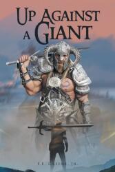 Up Against a Giant (ISBN: 9781645447757)