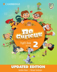 Be Curious Level 2 Pupil's Book with eBook Updated - Caroline Nixon, Michael Tomlinson (2022)