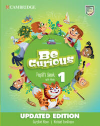 Be Curious Level 1 Pupil's Book with eBook Updated - Caroline Nixon, Michael Tomlinson (2022)