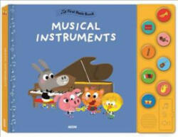 My First Music Book: Musical Instruments - C Ameling (2018)