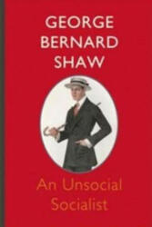 An Unsocial Socialist - George Bernard Shaw (2015)