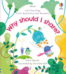 First Questions and Answers: Why should I share? (ISBN: 9781474996082)