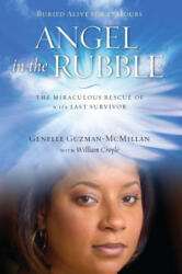 Angel in the Rubble - Genelle Guzman-McMillan (ISBN: 9781451635232)