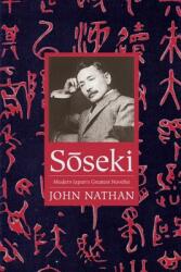 Sōseki: Modern Japan's Greatest Novelist (ISBN: 9780231171434)