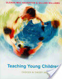 Teaching Young Children: Choices in Theory and Practice (ISBN: 9780335235926)