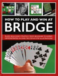How to Play and Win at Bridge (ISBN: 9780754834540)