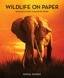Wildlife on Paper: Animals at Risk Around the Globe (ISBN: 9781513264356)