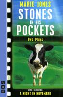 Stones in His Pockets & A Night in November: Two Plays (ISBN: 9781854594945)