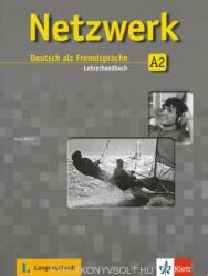 Netzwerk - Deutsch als Fremdsprache A2 Lehrerhadbuch (2013)