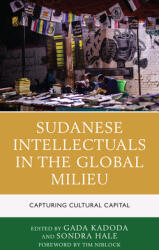 Sudanese Intellectuals in the Global Milieu: Capturing Cultural Capital (ISBN: 9781793622761)