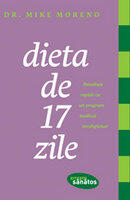 Dieta de 17 zile (ISBN: 9786069280515)
