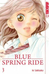 Blue Spring Ride. Bd. 3 - Io Sakisaka (2013)