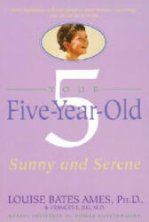 Your Five Year Old - L Ames (ISBN: 9780440506737)