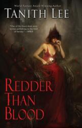 Redder Than Blood - Tanith Lee (ISBN: 9780756412517)
