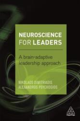 Neuroscience for Leaders: A Brain Adaptive Leadership Approach (ISBN: 9780749475512)