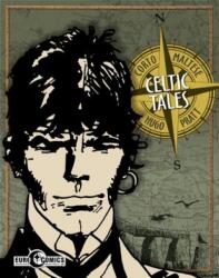 Corto Maltese: Celtic Tales (ISBN: 9781631405075)