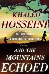 And the Mountains Echoed (ISBN: 9781594631764)