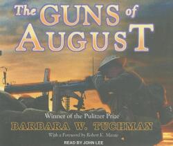 The Guns of August (ISBN: 9781452601403)