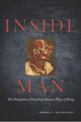 Inside Man: The Discipline of Modeling Human Ways of Being (ISBN: 9780804773041)