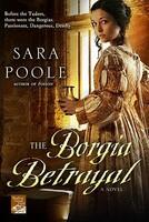The Borgia Betrayal (ISBN: 9780312609849)