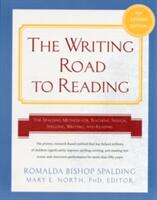 Writing Road to Reading 6th REV Ed. : The Spalding Method for Teaching Speech, Spelling, Writing, and Reading (ISBN: 9780062083937)