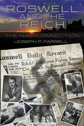 Roswell & the Reich - Joseph P. Farrell (ISBN: 9781935487050)