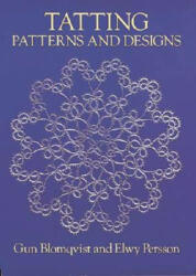 Tatting Patterns and Designs (ISBN: 9780486258133)