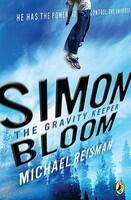 Simon Bloom, the Gravity Keeper (ISBN: 9780142413685)