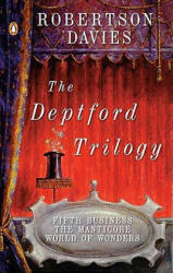 Deptford Trilogy - Robertson Davies (ISBN: 9780140147551)