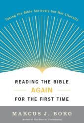 Reading the Bible Again for the First Time (ISBN: 9780060609191)