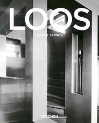 Adolf Loos, 1870-1933: Architect, Cultural Critic, Dandy (ISBN: 9783822827727)