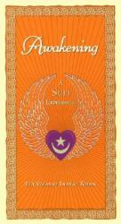 Awakening: A Sufi Experience (ISBN: 9781585420384)