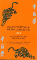 Chinese Traditional Herbal Medicine - Michael Tierra, Lesley Tierra (ISBN: 9780914955320)