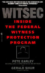 Pete Earley, Gerald Shur - Witsec - Pete Earley, Gerald Shur (ISBN: 9780553582437)