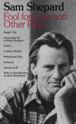 Fool for Love and Other Plays - Sam Shepard (ISBN: 9780553345902)