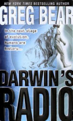 Darwin's Radio - Greg Bear (ISBN: 9780345435248)