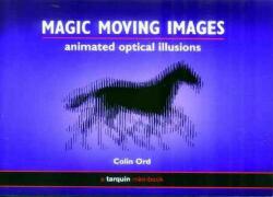 Magic Moving Images - Colin Ord (ISBN: 9781899618743)
