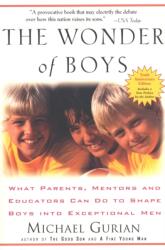 Wonder of Boys - Michael Gurian (ISBN: 9781585425280)
