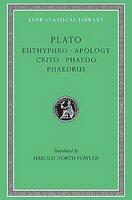 Euthyphro. Apology. Crito. Phaedo. Phaedrus (ISBN: 9780674990401)