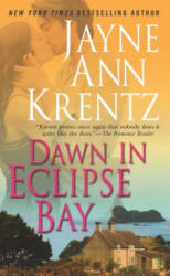 Dawn in Eclipse Bay - Jayne Ann Krentz (ISBN: 9780515130928)