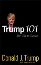Trump 101 (ISBN: 9780470047101)