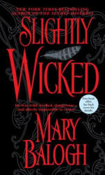 Slightly Wicked - Mary Balogh (ISBN: 9780440241058)