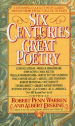 Six Centuries of Great Poetry - Robert Penn Warren, Albert Erskine (ISBN: 9780440213833)